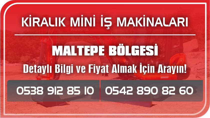 Maltepe Bölgesinde Kiralık 2 Ton 3 Ton ve 5 Tonluk Ekskavatör Kepçe
